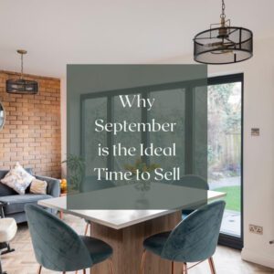 Why september is the ideal time to sell